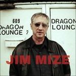 Jim Mize - CD Audio di Jim Mize