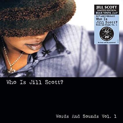Who Is Jill Scott. Words And Sounds Vol.1 - Vinile LP di Jill Scott