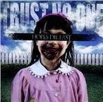 Trust No One - CD Audio di Hopes Die Last