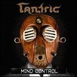 Mind Control - CD Audio di Tantric