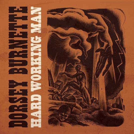 Hard Working Man (1960-1964) - Vinile LP di Dorsey Burnette