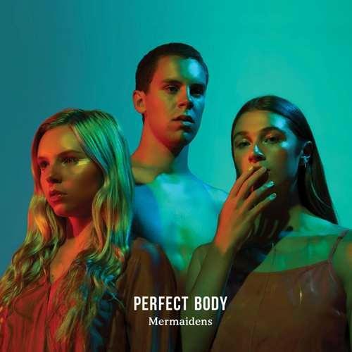 Perfect Body - Vinile LP di Mermaidens