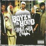 Strait Outta A-Town - CD Audio di Boyz N Da Hood