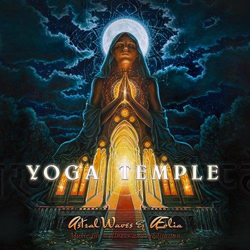 Yoga Temple - CD Audio di Astral Waves