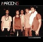 1.22.03.Acoustic - CD Audio di Maroon 5