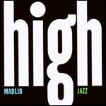 Medicine Show n.7. High Jazz - CD Audio di Madlib,Yesterdays New Quintet
