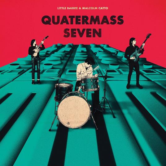 Quatermass Seven - CD Audio di Little Barrie