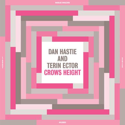 Crows Height - Vinile LP di Dan Hastie