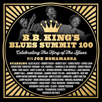 B.B. King's Summit 100 - CD Audio di Joe Bonamassa