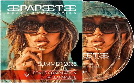 Papeete Beach Compilation 2026 - CD Audio - 2