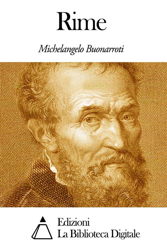 Rime - Michelangelo Buonarroti - ebook