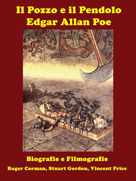 Il Pozzo e Il Pendolo - Edgar Allan Poe - ebook