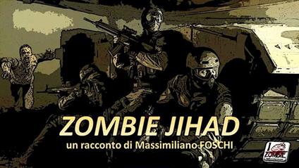 Zombie Jihad - massimiliano foschi - ebook
