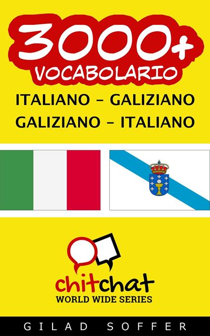 3000+ vocabolario Italiano - Galiziano - Gilad Soffer - ebook