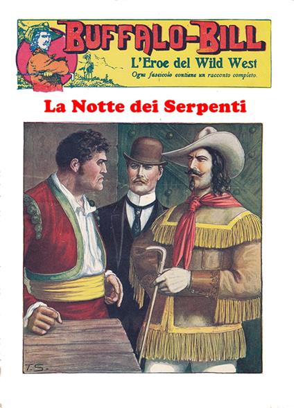La Notte dei Serpenti – Le Avventure di Buffalo Bill - Bruce Wayne - ebook