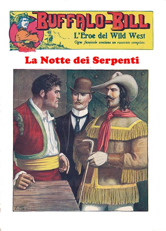 La Notte dei Serpenti – Le Avventure di Buffalo Bill - Bruce Wayne - ebook