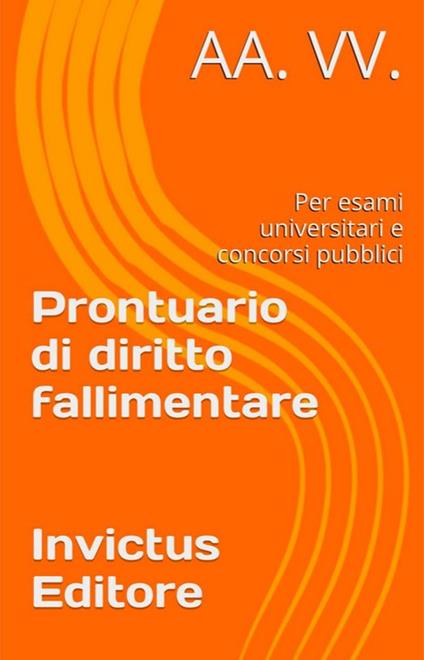 Prontuario di Diritto Fallimentare - AA.VV. - ebook