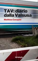 TAV: diario dalla Valsusa