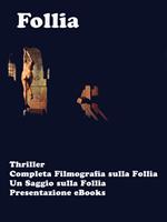 Il Mistero della Follia