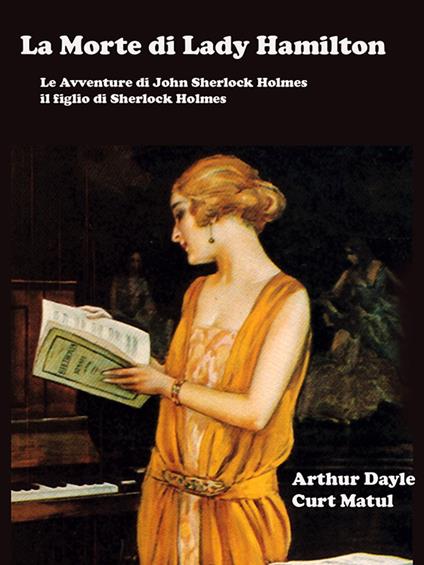 La Morte di Lady Hamilton - Arthur Dayle e Curt Matul - ebook