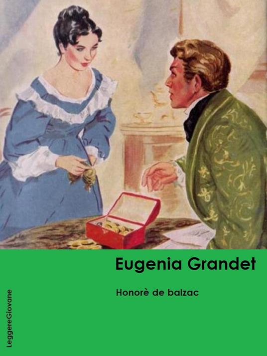 Eugenia Grandet - Honorè de Balzac - ebook
