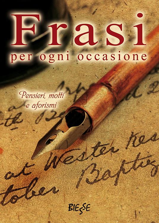 Frasi per ogni occasione - AA.VV. - ebook