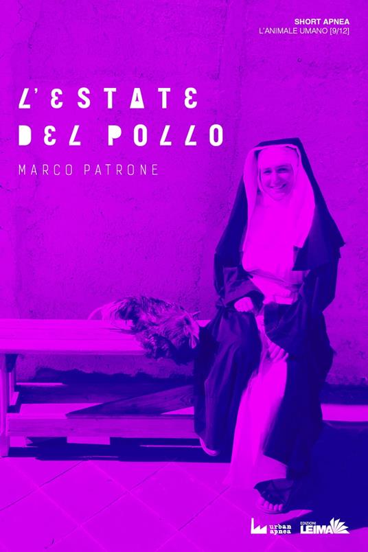 L'Estate del Pollo - Marco Patrone - ebook
