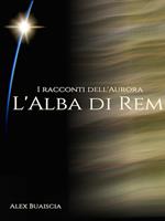 L'alba di Rem