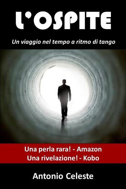L'ospite - Antonio Celeste - ebook