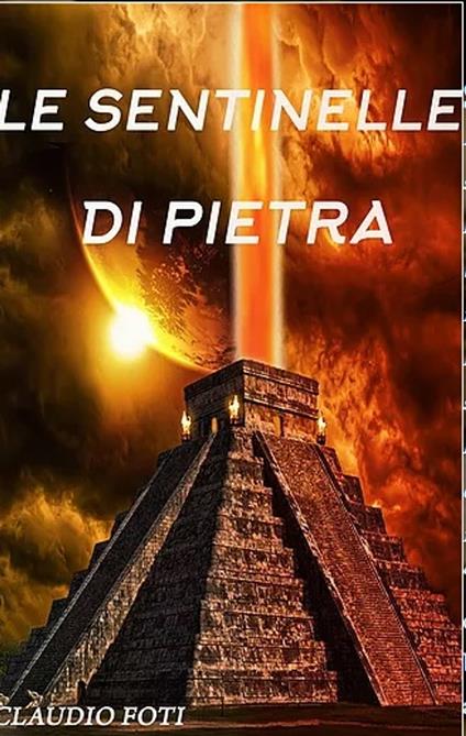 LE SENTINELLE DI PIETRA(ESTRATTO) - Claudio Foti - ebook