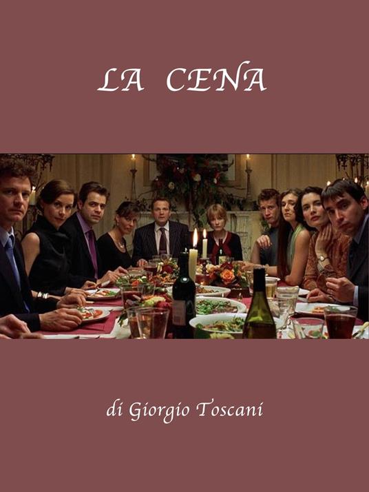 La cena - Giorgio Toscani - ebook