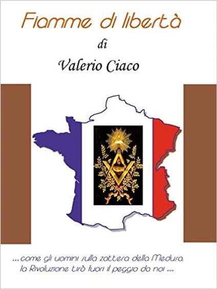 Fiamme di libertà (Estratto) - Valerio Ciaco - ebook