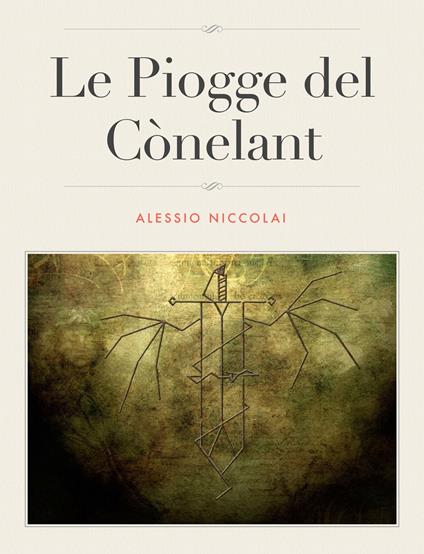 Le Piogge del Cònelant - Alessio Niccolai - ebook