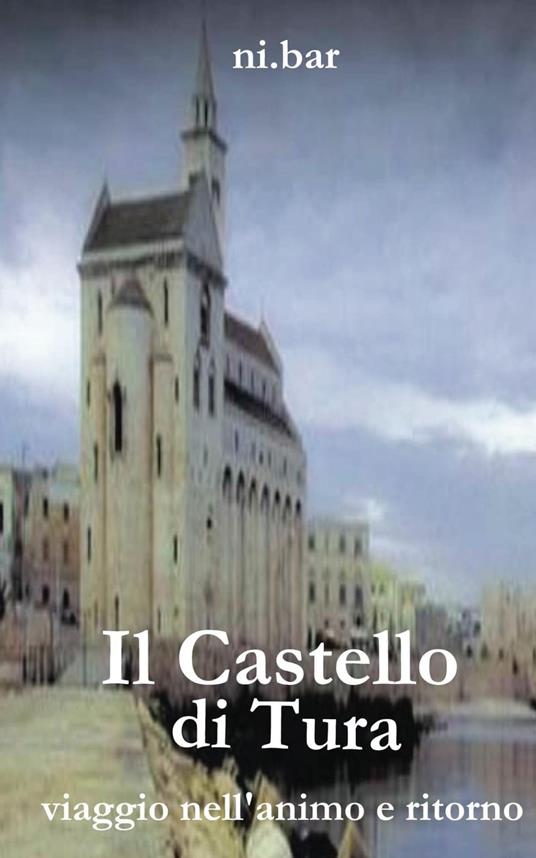 Il Castello di Tura - Ni.Bar - ebook