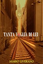 TANTA VOGLIA DI LEI