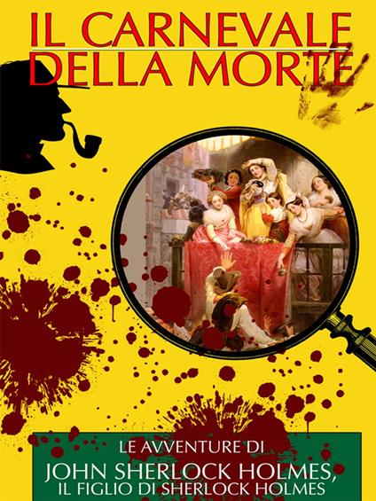 Il Carnevale della Morte - Arthur Dayle e Curt Matul - ebook