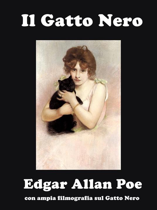 Il Gatto Nero - Edgar Allan Poe - ebook