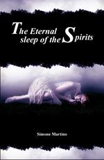 The Eternal Sleep of the Spirits