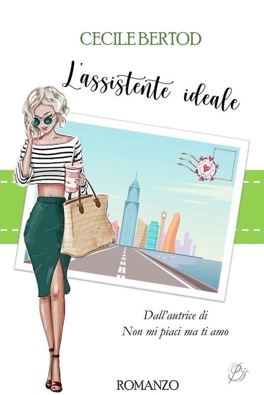 L'assistente ideale - Cecile Bertod - ebook