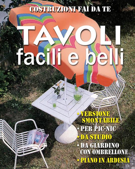 Tavoli facili e belli - Valerio Poggi - ebook