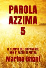 PAROLA AZZIMA 5