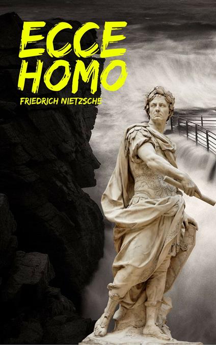 Ecce Homo (Italiano) - Friedrich Nietzsche - ebook