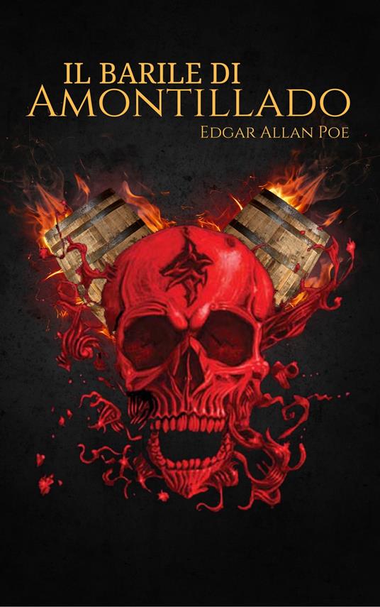 Il Barile di Amontillado - Edgar Allan Poe - ebook