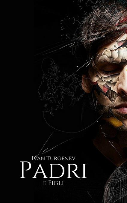 Padri e Figli - Ivan Sergeevich Turgenev - ebook