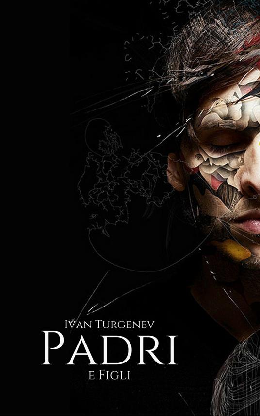 Padri e Figli - Ivan Sergeevich Turgenev - ebook