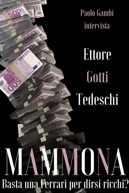 Mammona - Paolo Gambi,Ettore Gotti Tedeschi - ebook
