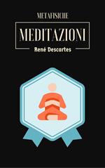 Meditazioni Metafisiche