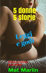 5 donne 5 storie