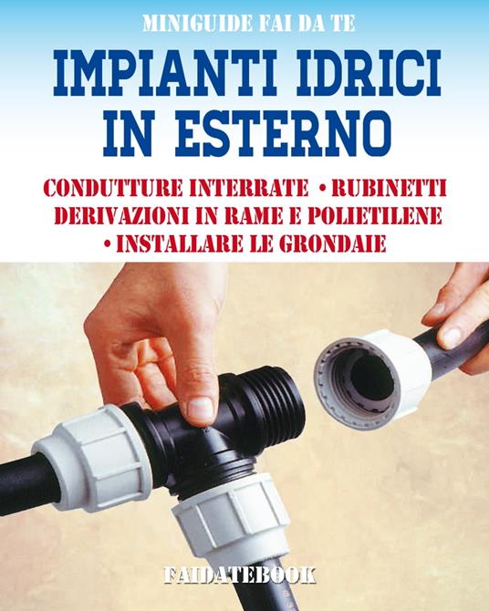 Impianti idrici in esterno - Valerio Poggi - ebook