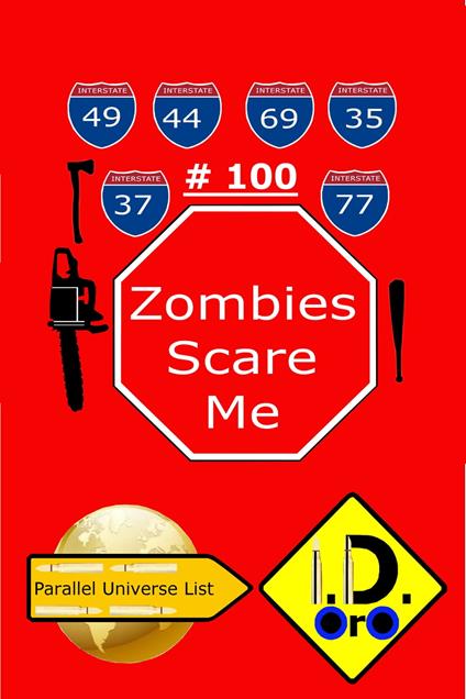 Zombies Scare Me 100 (Edizione Italiana) - I. D. Oro - ebook